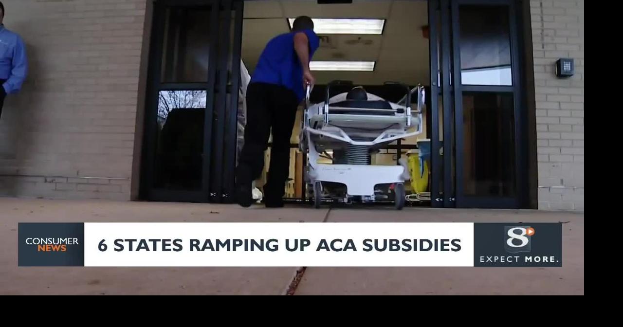 Consumer headlines: Six states ramping up ACA subsidies