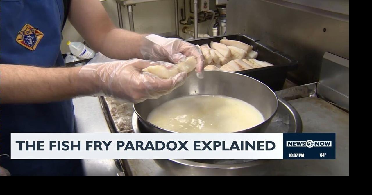 The Fish Fry Paradox: Explained | Wisconsin News | news8000.com