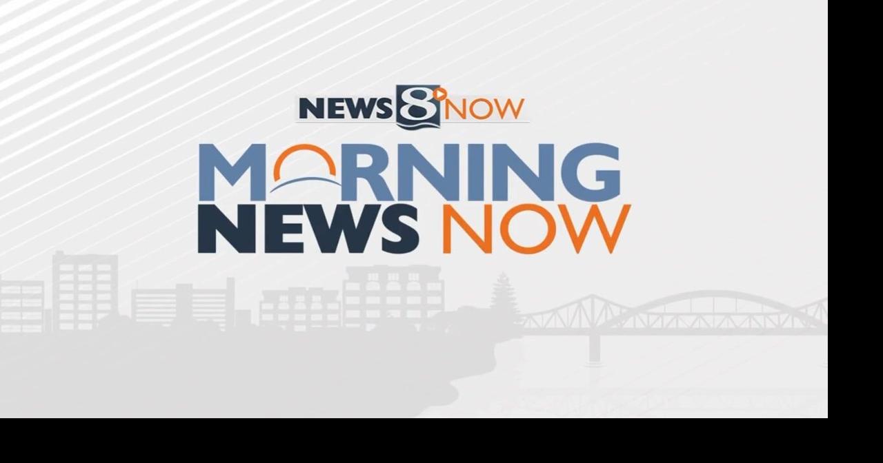 Morning News Now: 10/01/2024 | News | news8000.com