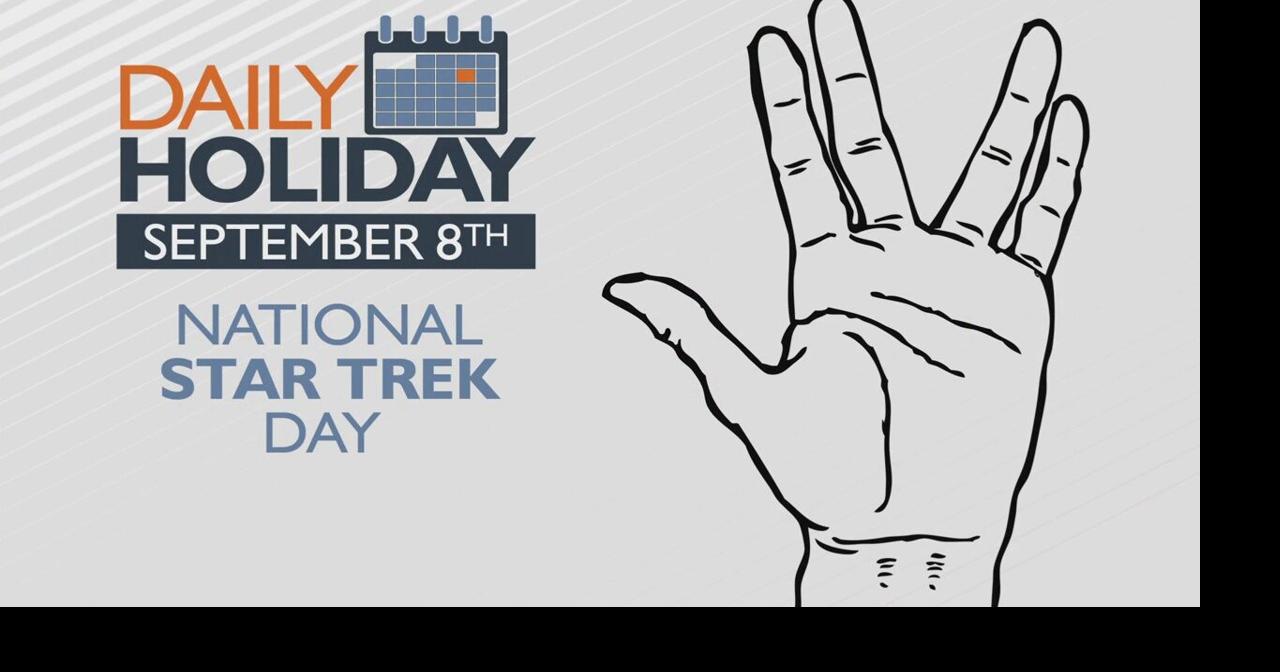 National Star Trek Day | Features | news8000.com