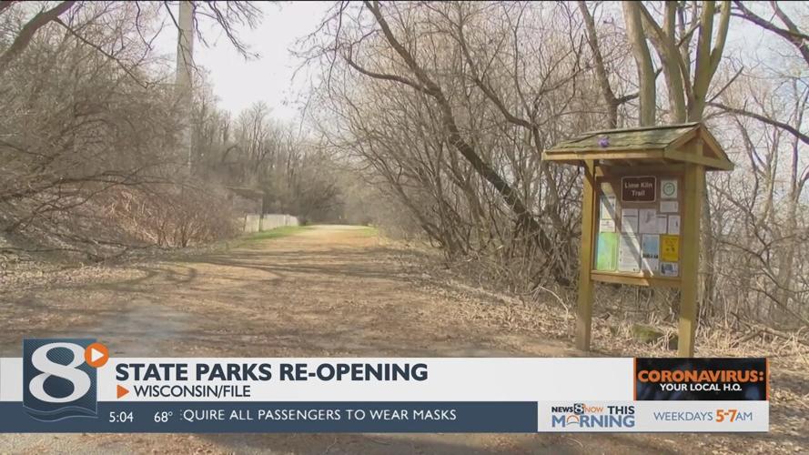 Wisconsin DNR reopening several State Parks, Forests with special