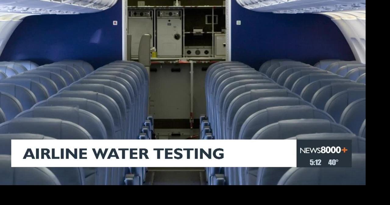 Airline Water Testing | News | news8000.com