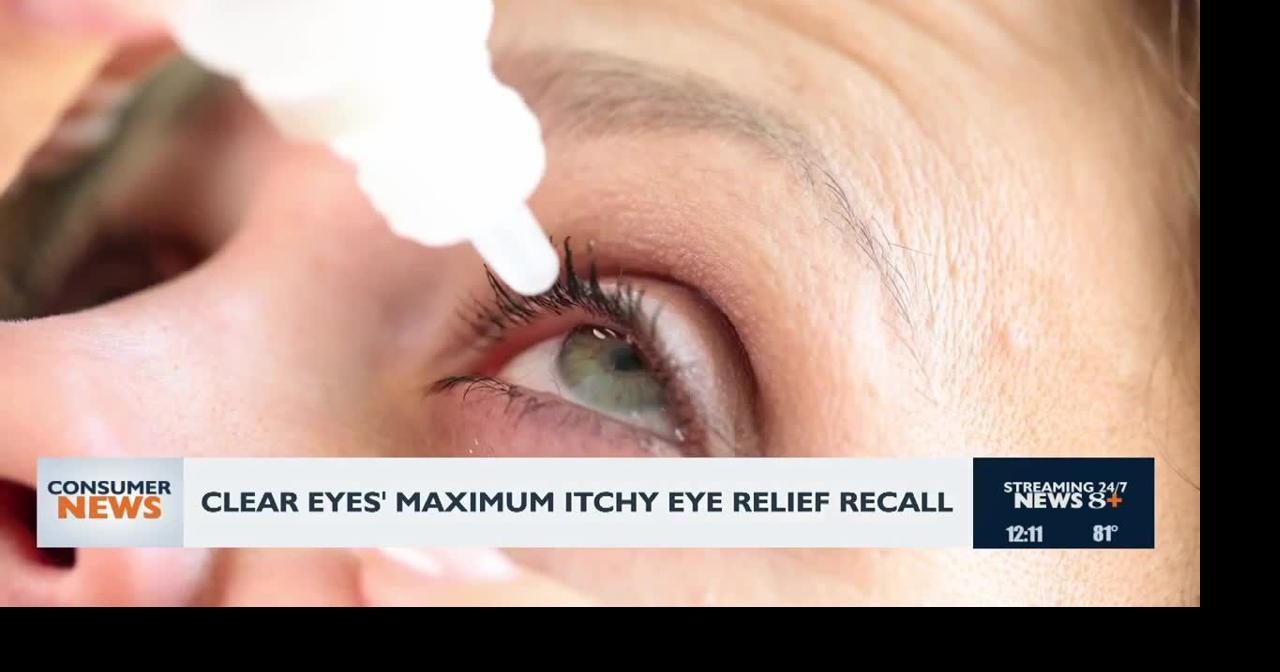 Consumer headlines: Clear Eyes recall