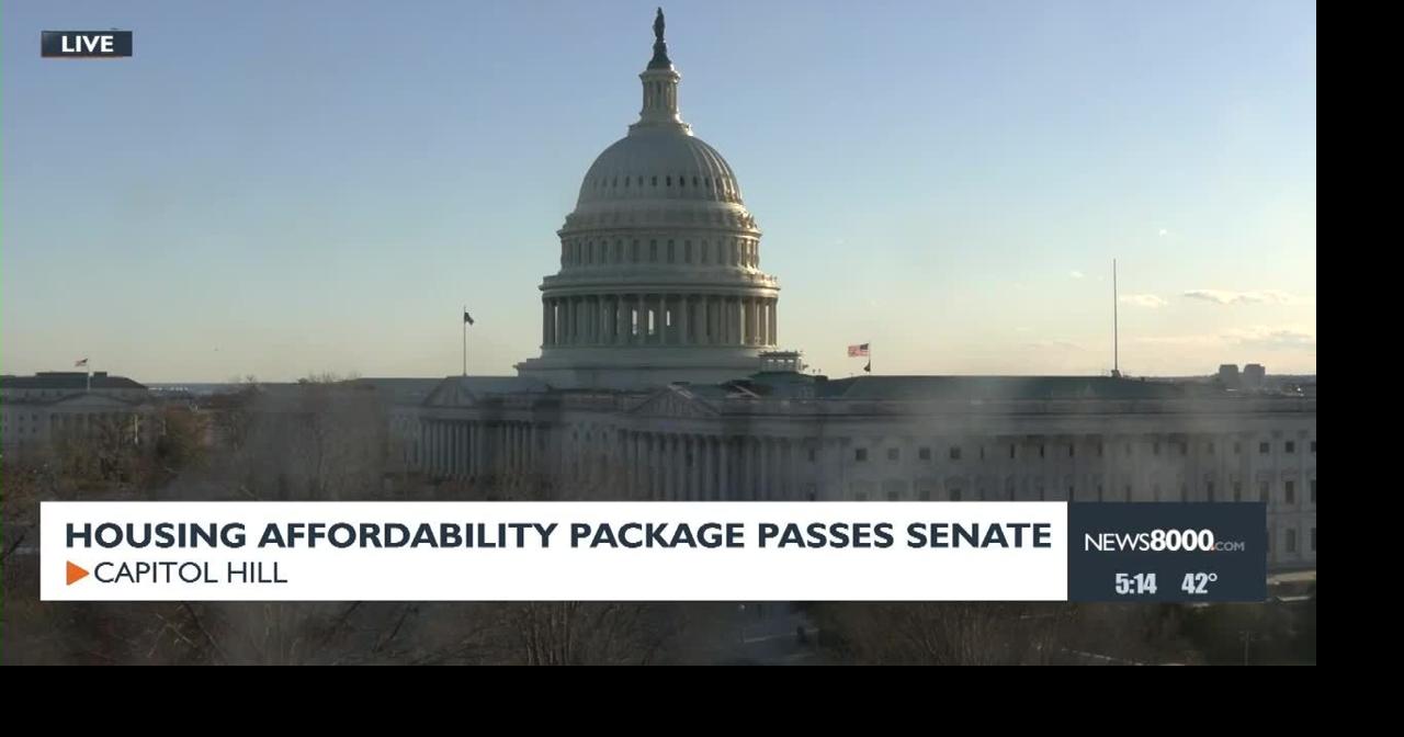 Housing Affordability Package Passes Senate | News | news8000.com