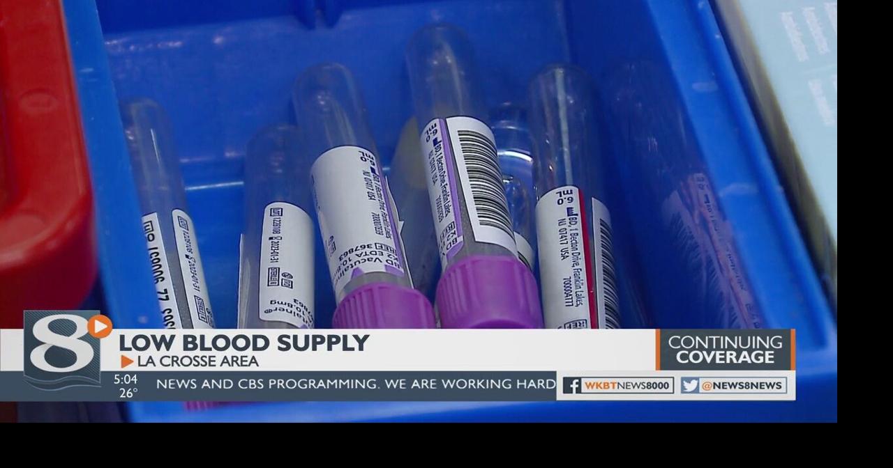 Blood supply reaching dangerously low levels in La Crosse Health