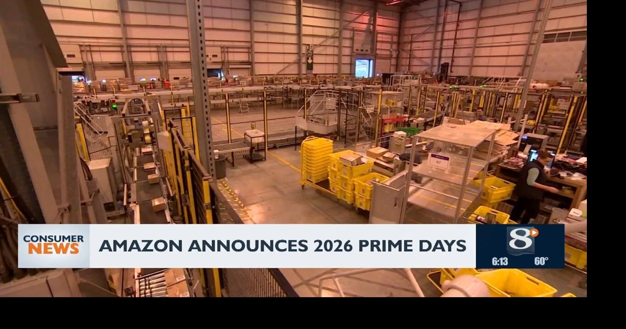 Consumer headlines: Amazon announces 2026 Prime Days