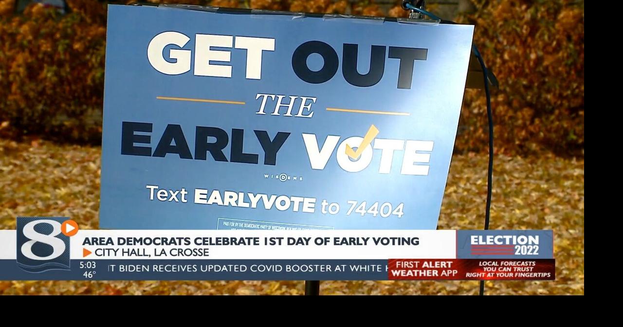 Area Democrats celebrate first day of early voting La Crosse