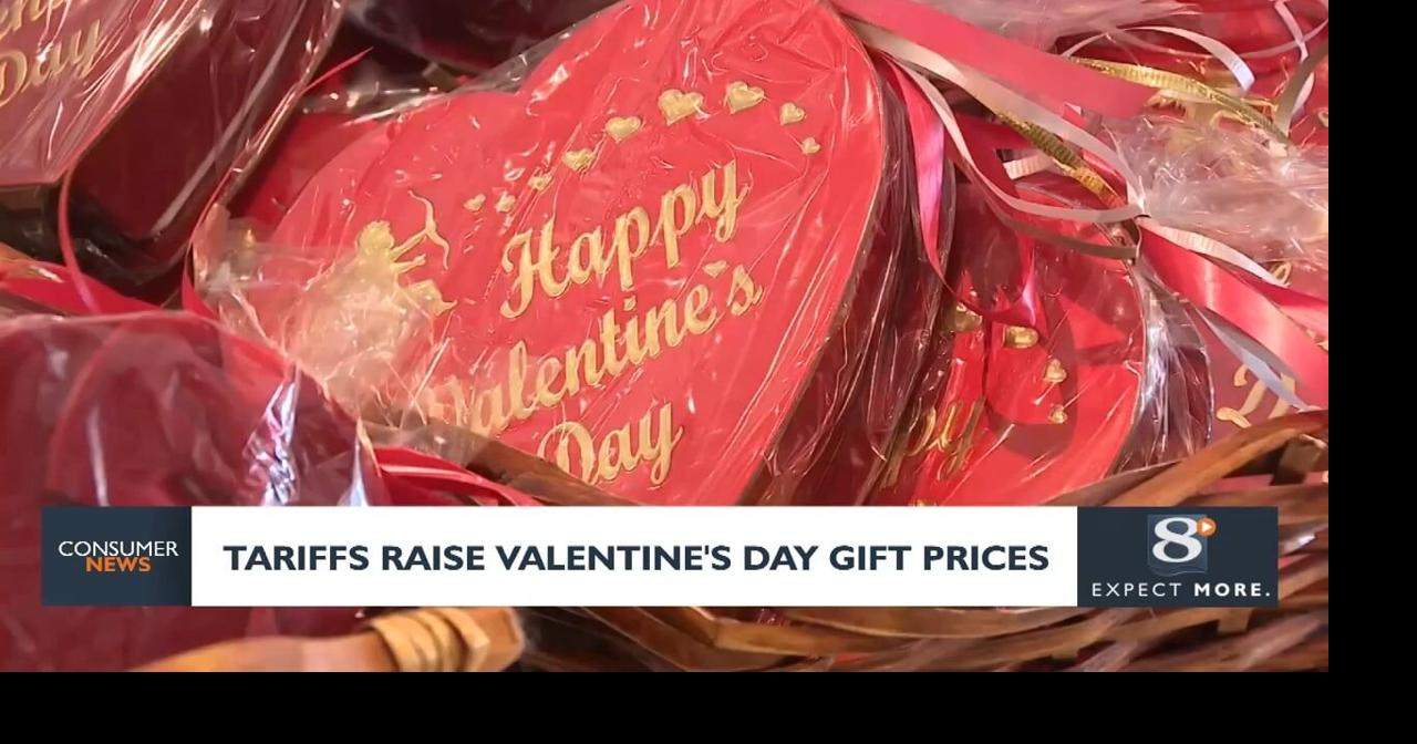 Consumer Headlines: Tariffs Raise Valentine's Day Gift Prices