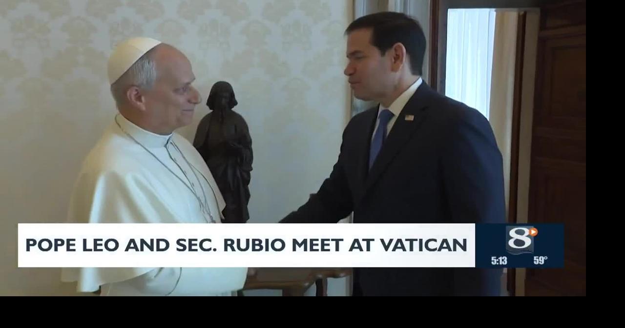 Pope Leo and Sec. Rubio Meet at Vatican | News | news8000.com