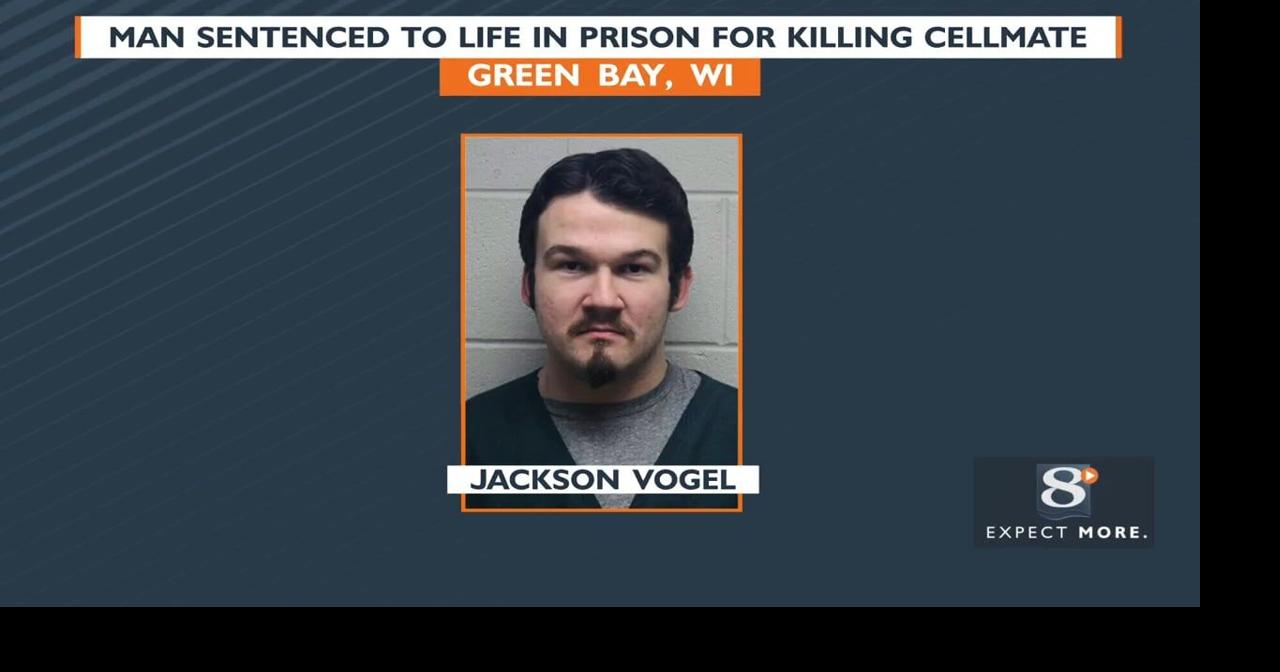 Man Sentenced To Life In Prison For Killing Cellmate Green Bay ...