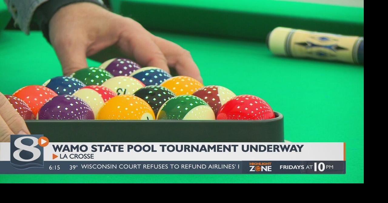 WAMO State Pool Tournament underway in La Crosse La Crosse