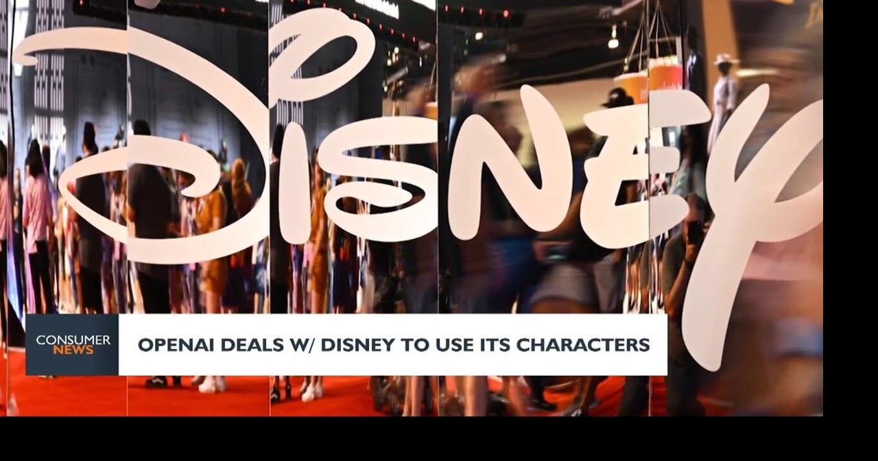 Consumer Headlines: OPENAI Deals With Disney To Use Its Characters