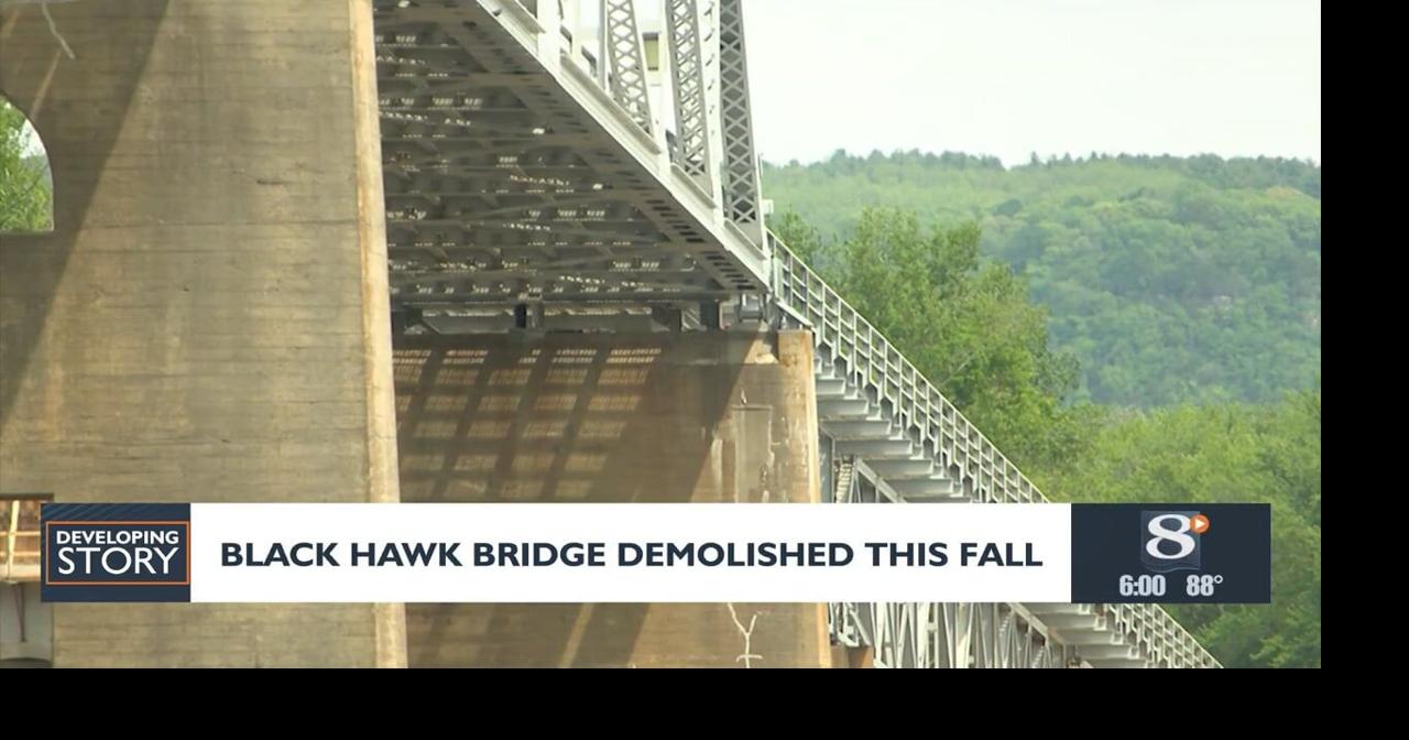 Black Hawk Bridge to be Demolished This Fall | News | news8000.com