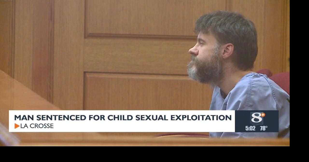 Man Sentenced For Child Sexual Exploitation | News | news8000.com