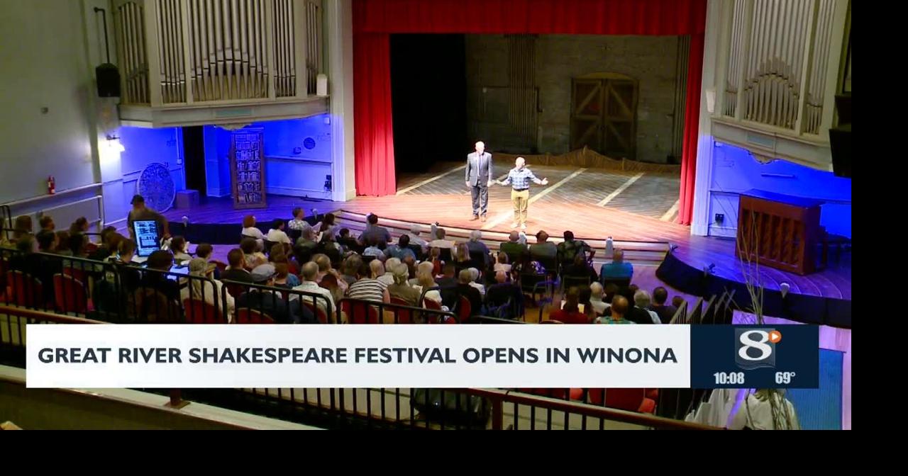 Great River Shakespeare Festival Opens in Winona