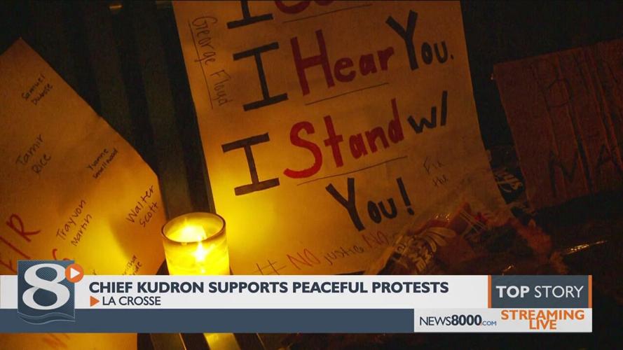 La Crosse Police Chief Shawn Kudron supports peaceful protests in honor of George Floyd