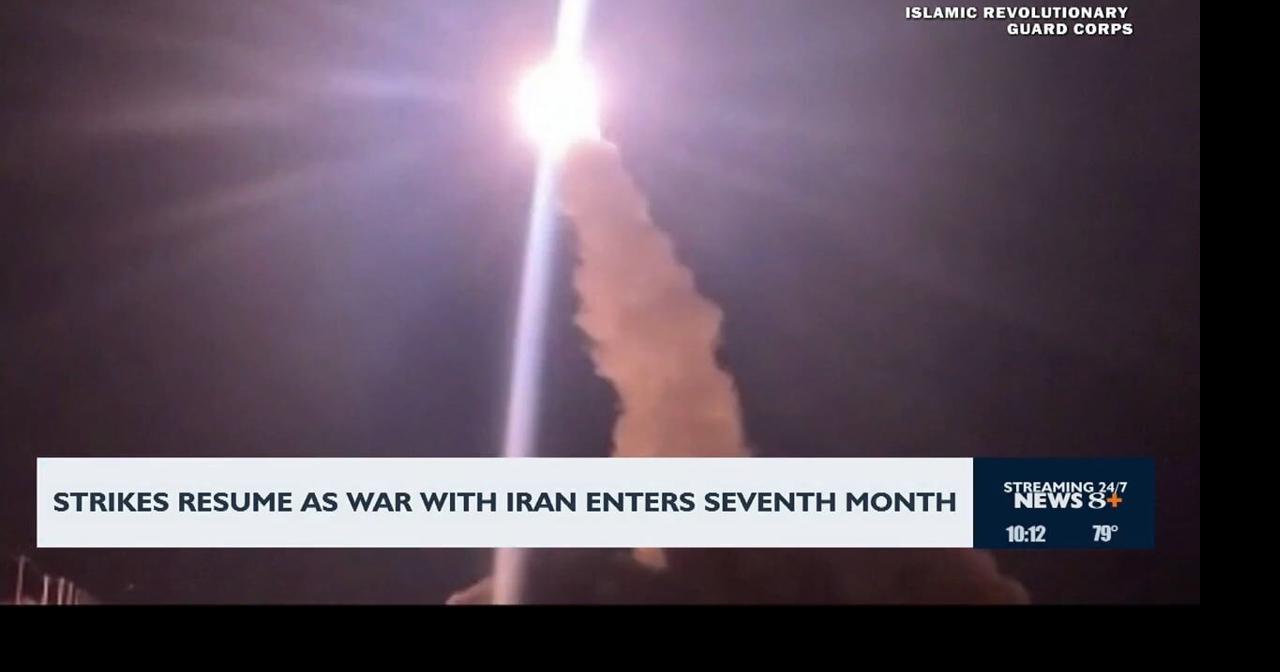 Strikes resume as war with Iran enters seventh month