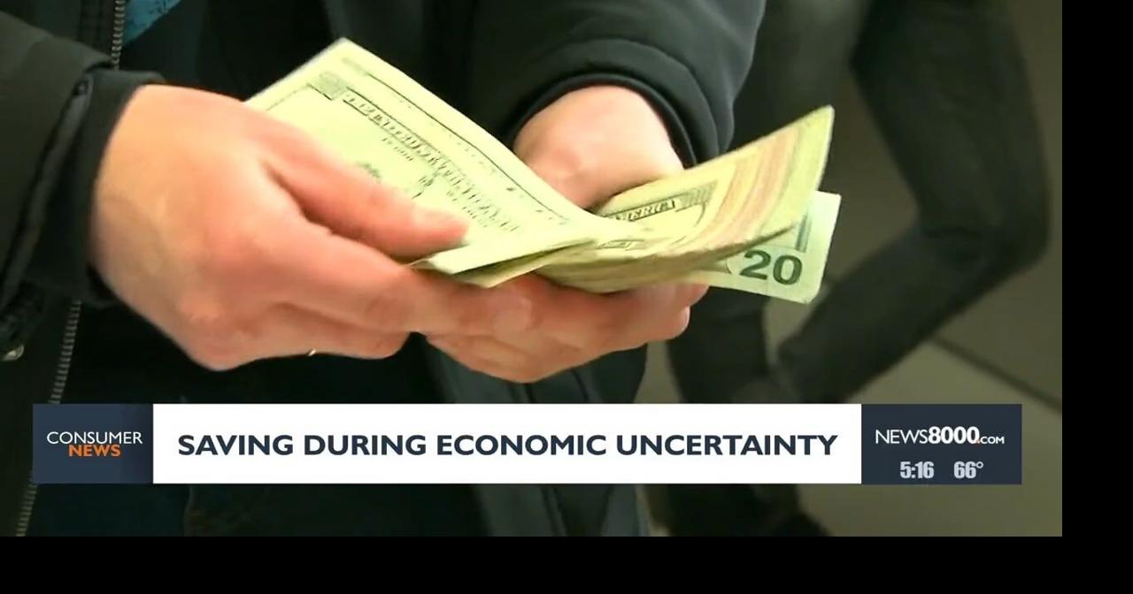 Consumer Headlines: Saving during economic uncertainty
