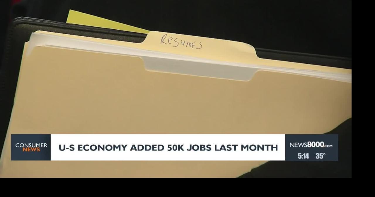 U.S. Economy Added 50K Jobs Last Month