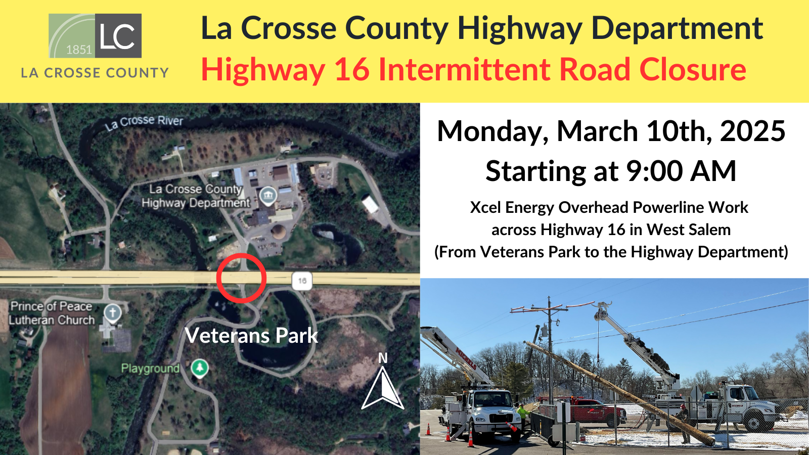 Highway 16 near West Salem shut down temporarily for powerline work ...