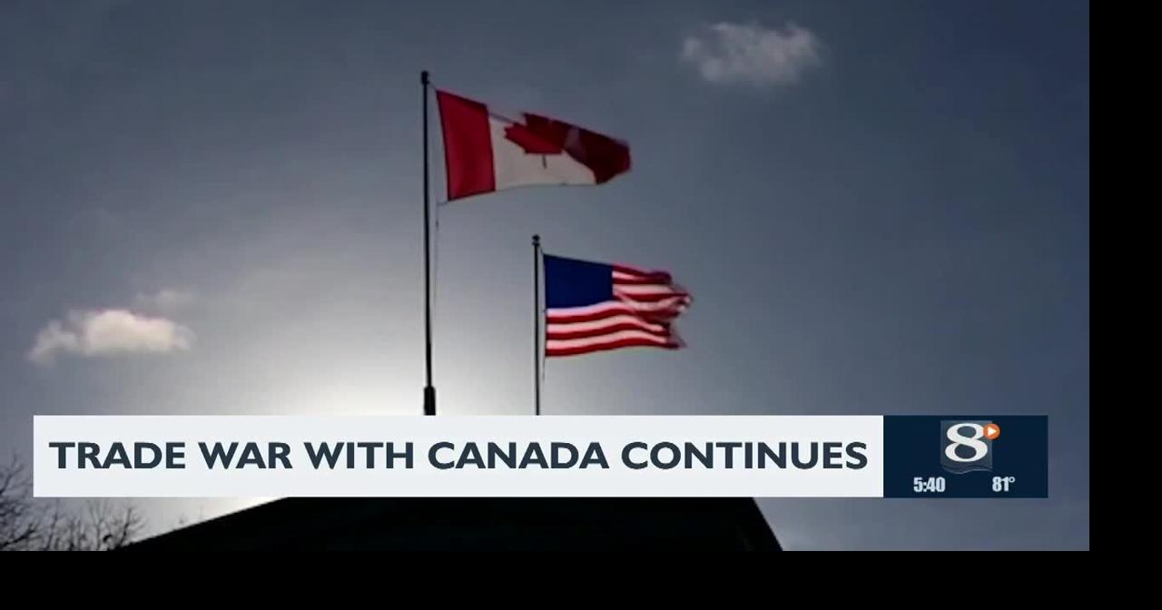 Trade War with Canada Continues