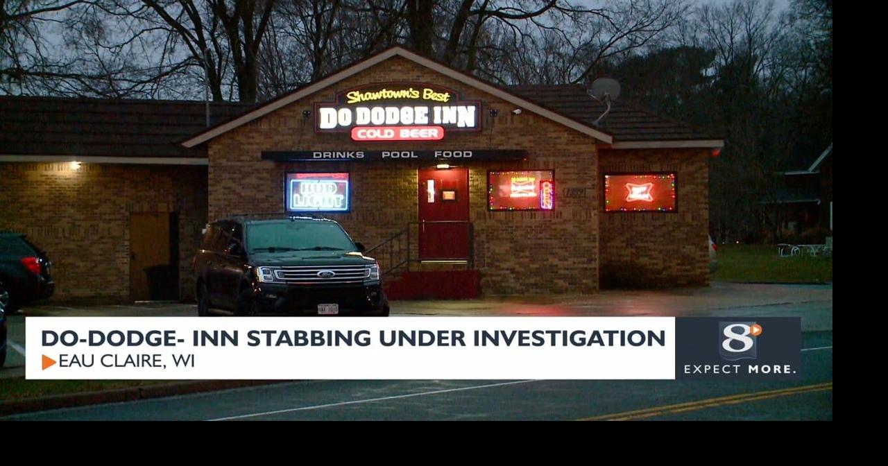 Do-Dodge-Inn stabbing under investigation | Eau Claire, WI | News ...