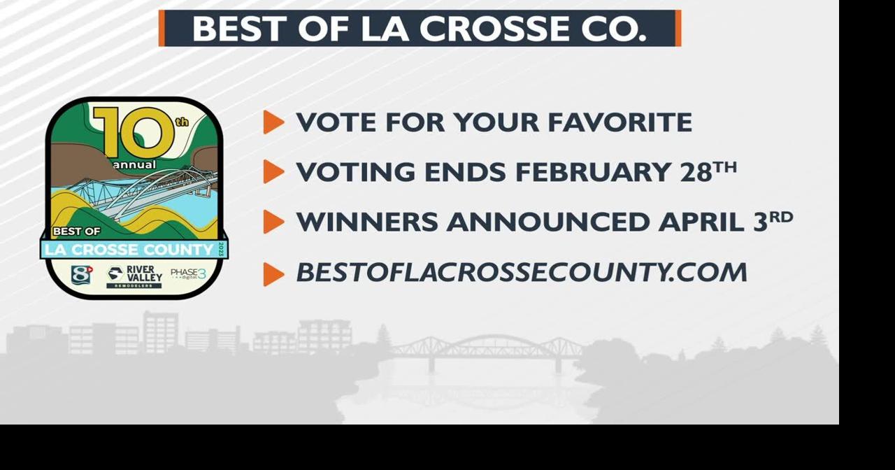 Best of La Crosse County voting open News