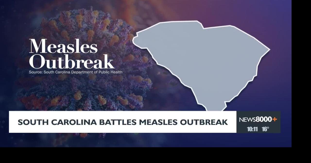 South Carolina Battles Measles Outbreak