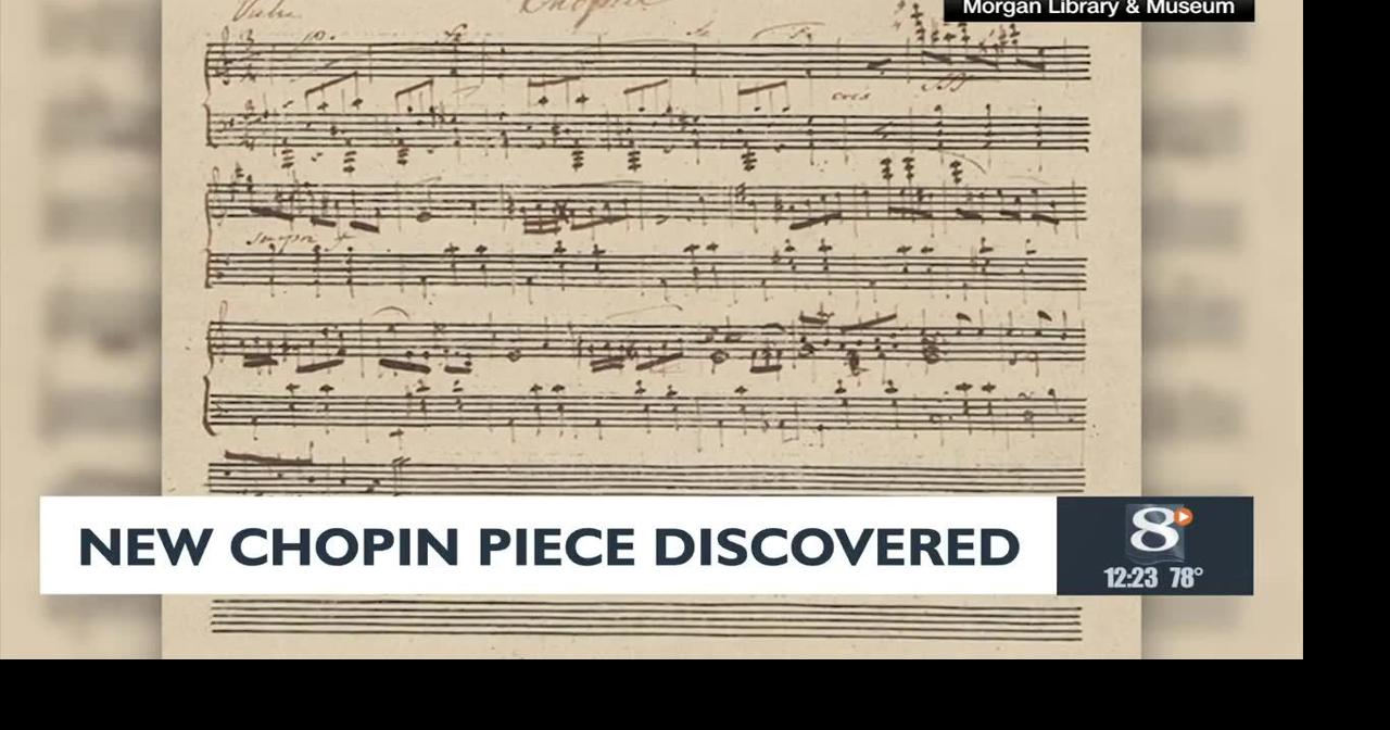 New Chopin piece discovered News news8000 com