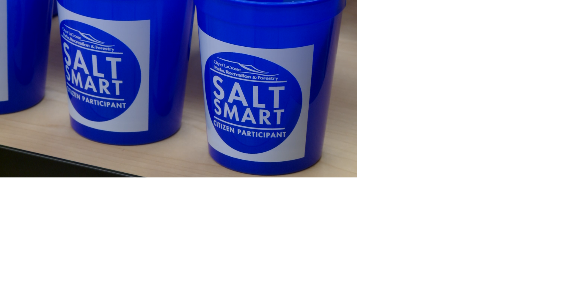 La Crosse launches 'Salt Smart' campaign to protect waterways and ...