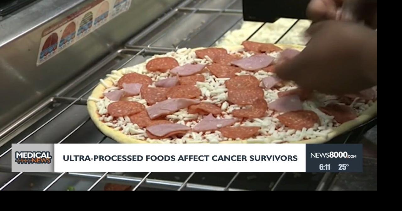 Ultra processed foods affect cancer survivors | Health | news8000.com