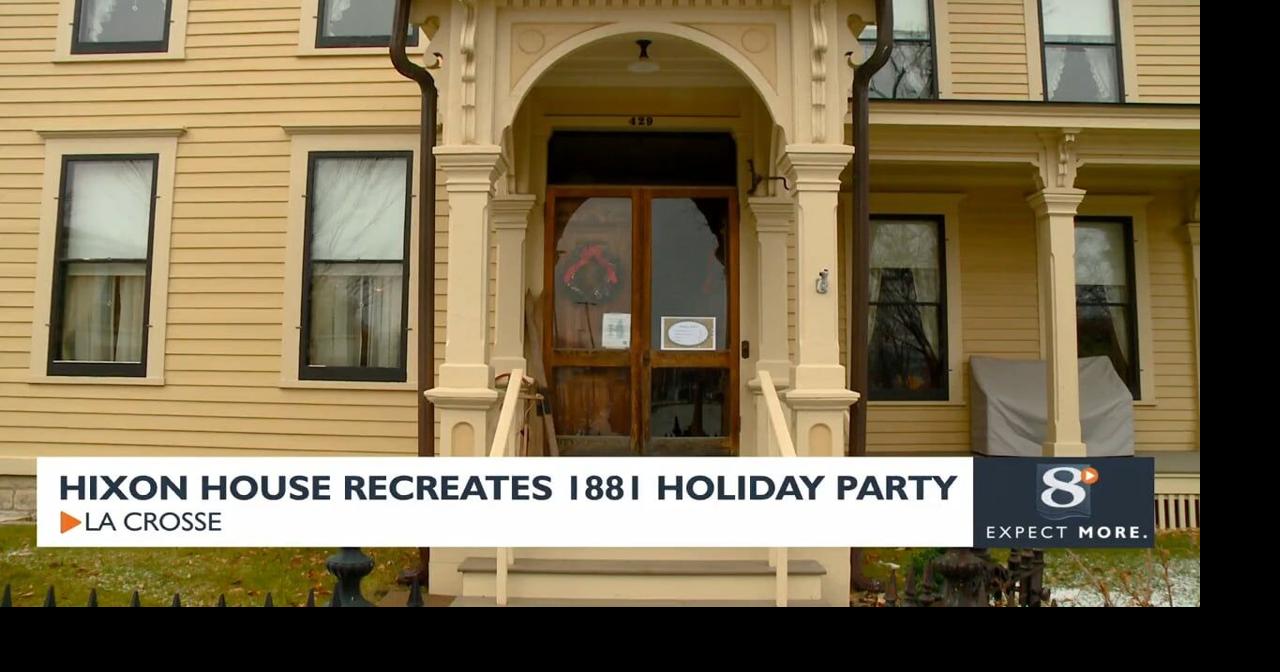 Hixon House Recreates 1881 Holiday Party News