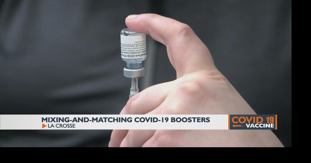 FDA OKs mixingandmatching COVID19 booster shots; La Crosse expert