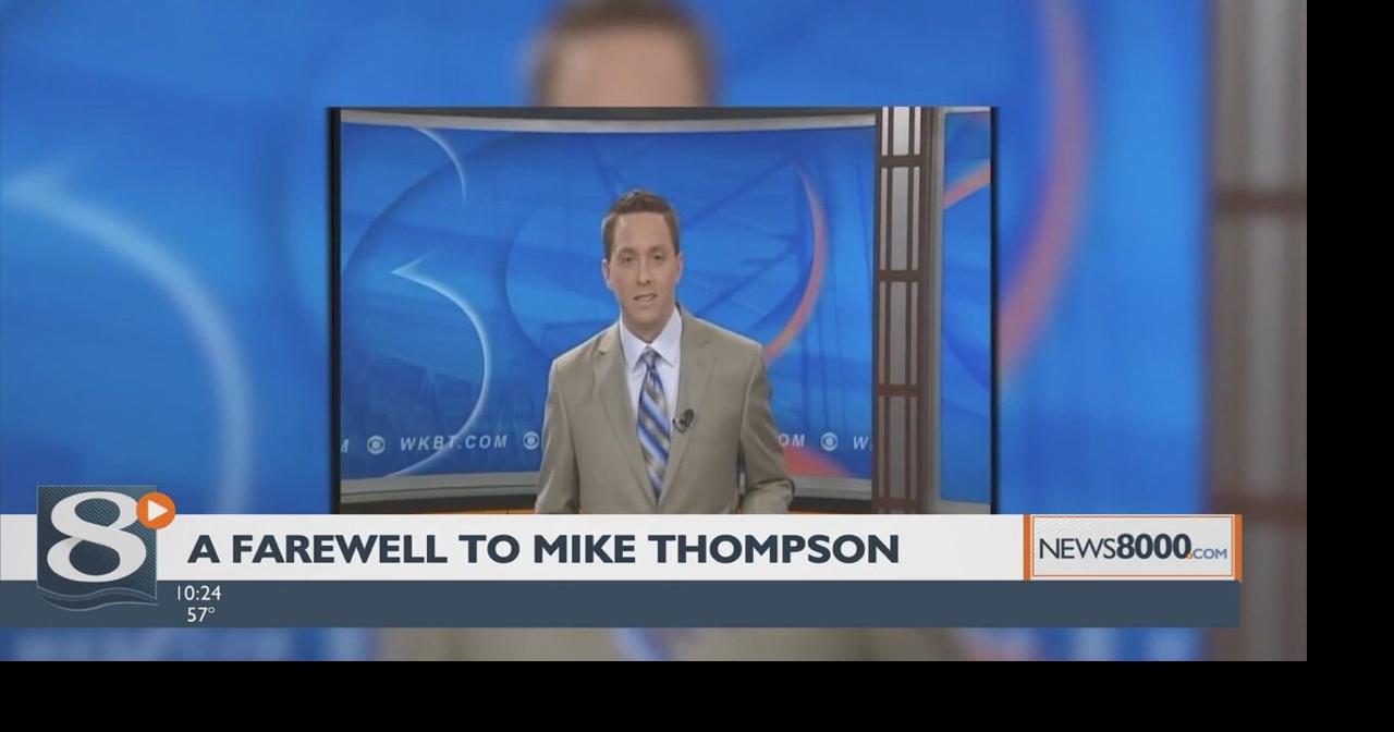 WKBT News 8 Now says farewell to long time Anchor Mike Thompson La