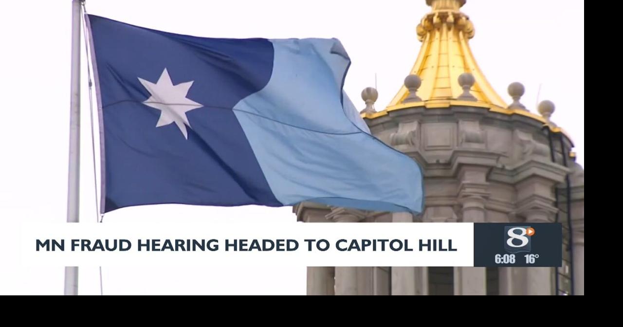 Minnesota fraud hearing headed to Capitol Hill