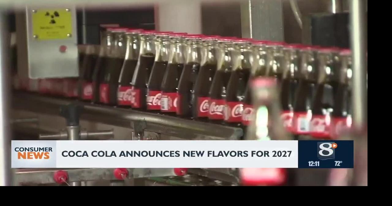 Consumer headlines: New Coca-Cola flavors for 2027