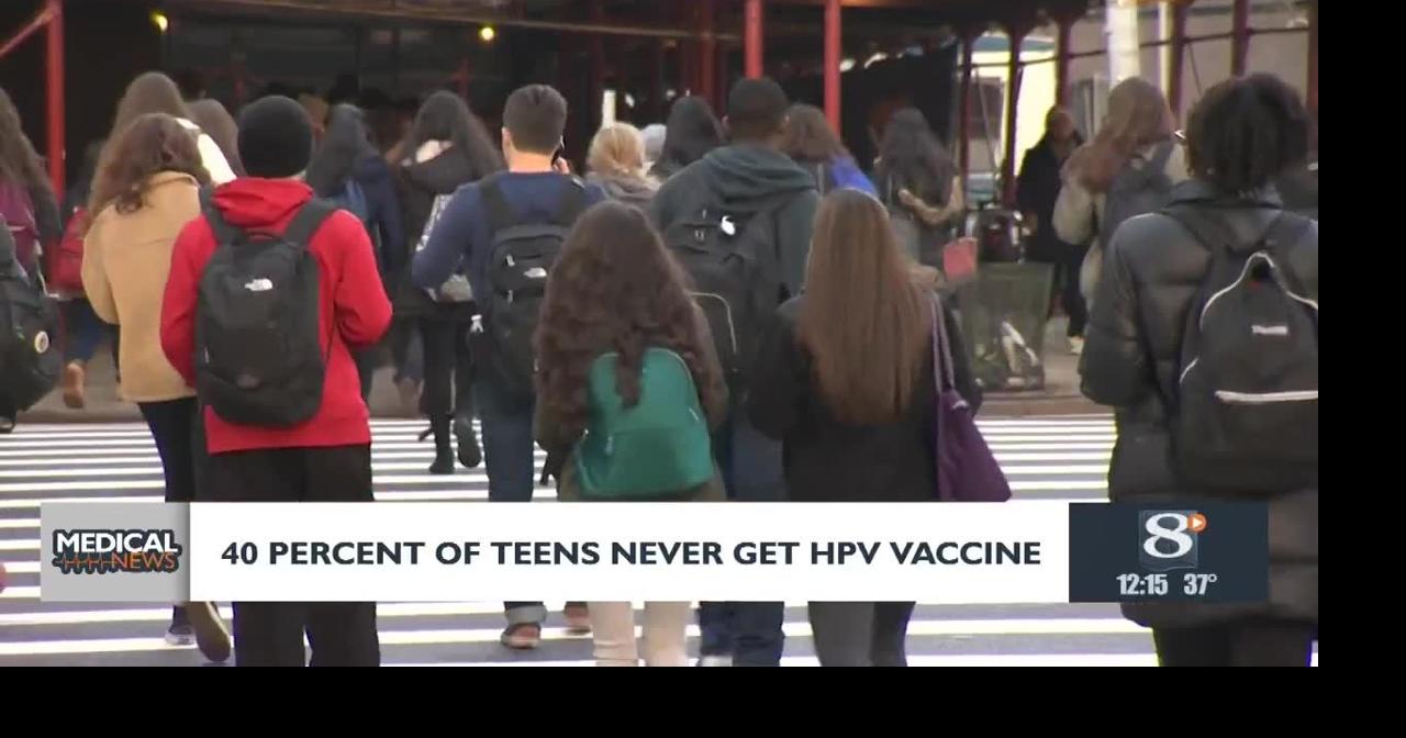 Health headlines: 40% of teens never get HPV vaccine