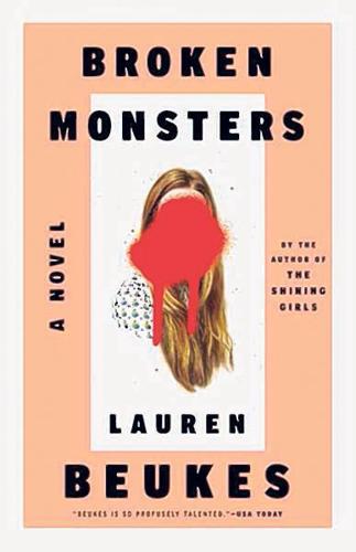“Broken Monsters” by Lauren Beukes