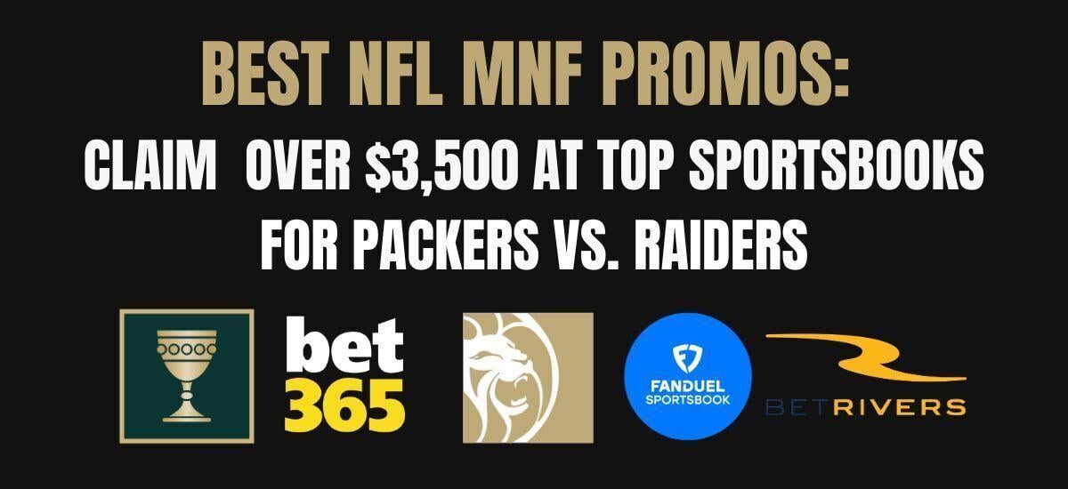 Monday Night Football Betting Promos - Get These Welcome Offers For MNF  Tonight