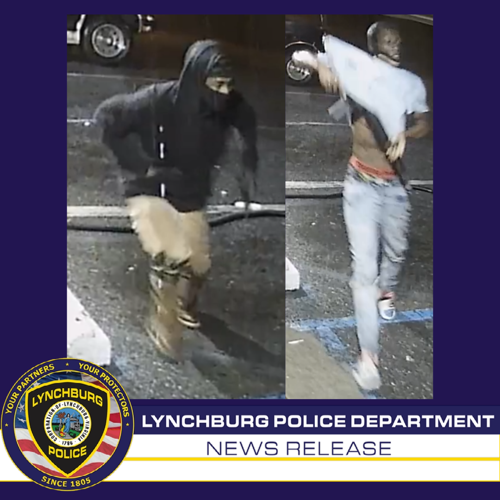 Lynchburg police seeking help identifying two suspects in Pierce Street  malicious wounding
