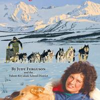 Iditarod history and heritage as told in the voices of Alaskans |  Book Reviews