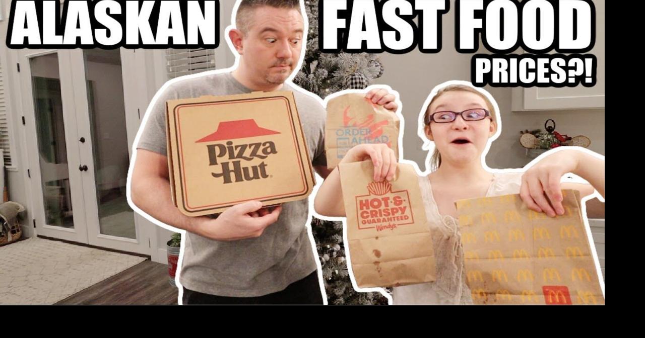 ALASKAN FAST FOOD PRICES NORTH POLE ALASKA Somers In Alaska