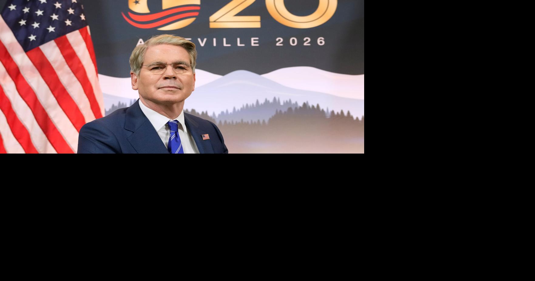 Bessent huddles with G20 to try to rally allies on Iran as tariffs strain ties U.S. Treasury Secretary Scott Bessent wants to rally the world's largest economies this week at a summit in Asheville, North Carolina By FATIMA HUSSEIN - Associated Press Aug 31, 2026 Aug 31, 2026 Updated 23 mins ago