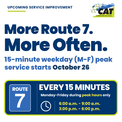 CAT to Increase Route 7 Frequency to 15 Minutes During Peak Hours Beginning October 26