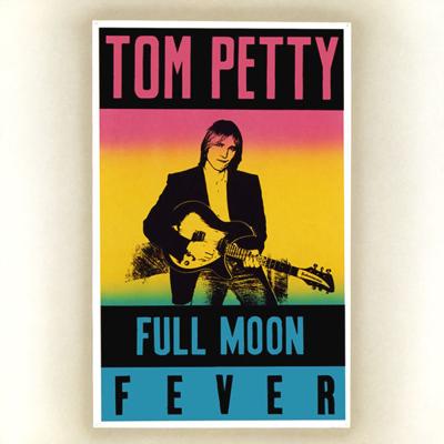 Tom Petty Full Moon Fever 30 Years Later Arts Entertainment Ninertimes Com
