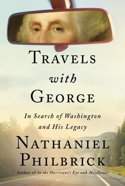 Nathaniel Philbrick takes on George Washington for 3rd time