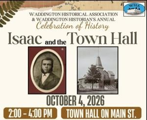 Waddington Historical Association Marks Five Years of Community Events