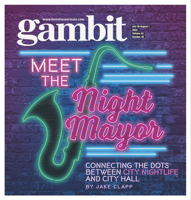 Gambit Digital Edition: July 26, 2022
