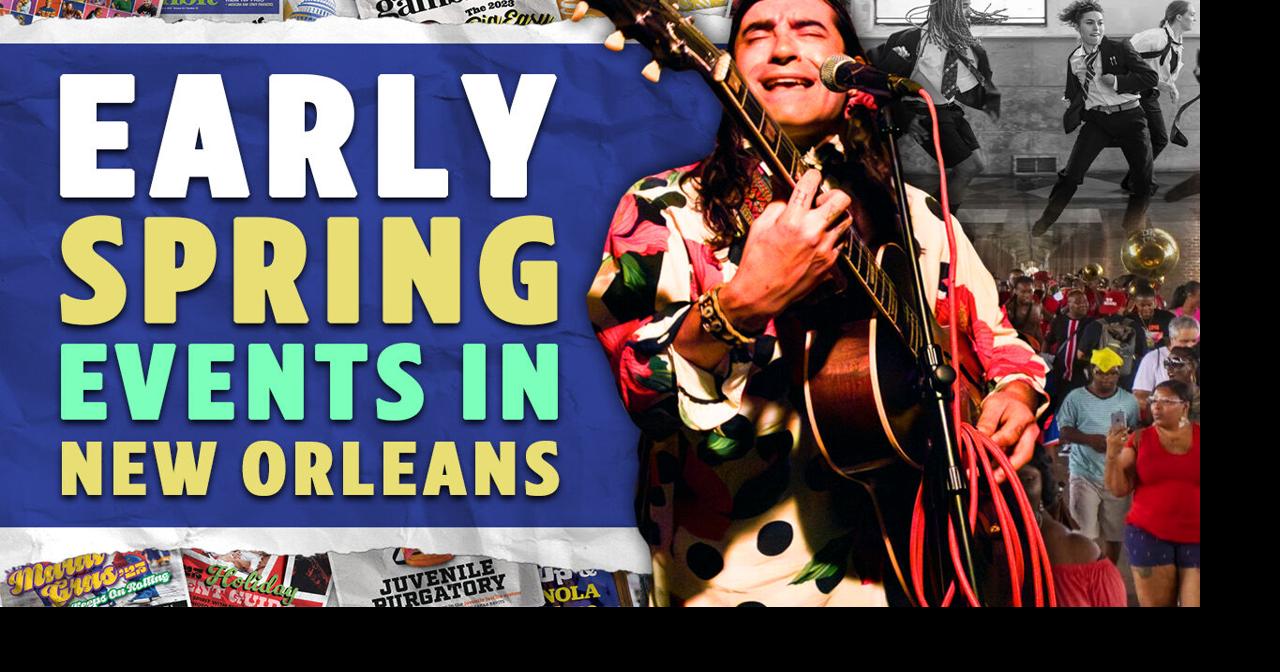 The Get Down | Sally Baby’s Silver Dollars & Early Spring Events in New Orleans
