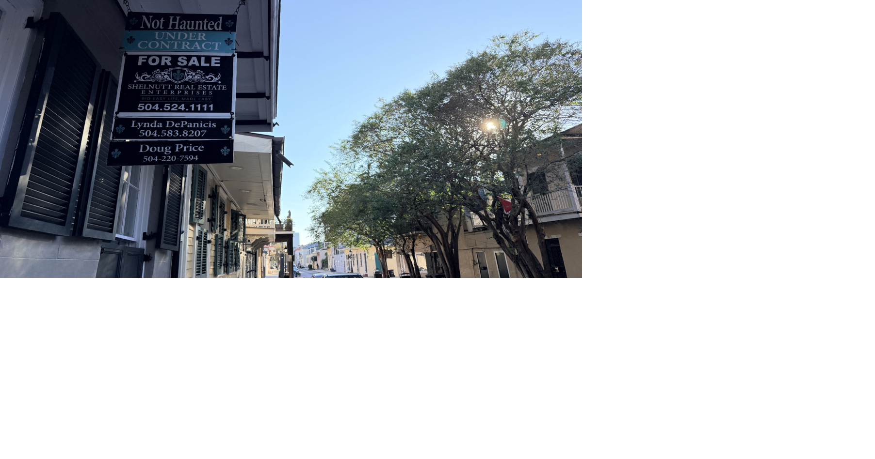 ‘Haunted’ for sale signs were dreamed up over martinis. Now they’re a French Quarter tradition.